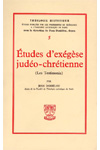 TH n°005 ÉTUDES D’ÉXÉGÈSE JUDÉO-CHRÉTIENNE, LES TESTIMONIA