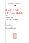 TH n°011 MARIAGE ET FAMILLE CHEZ CLÉMENT D’ALEXANDRIE