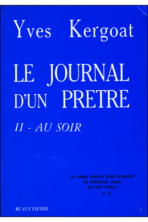 LE JOURNAL D\'UN PRÊTRE TOME II. AU SOIR
