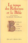 5- LE TEMPS DES RÉFORMES ET LA BIBLE