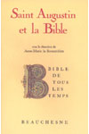 BIBLE DE TOUS LES TEMPS N°3- SAINT AUGUSTIN ET LA BIBLE