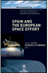 SPAIN AND THE EUROPEAN SPACE EFFORT