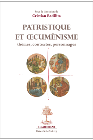 PATRISTIQUE ET &OElig;CUM&Eacute;NISME : TH&Egrave;MES, CONTEXTES, PERSONNAGES