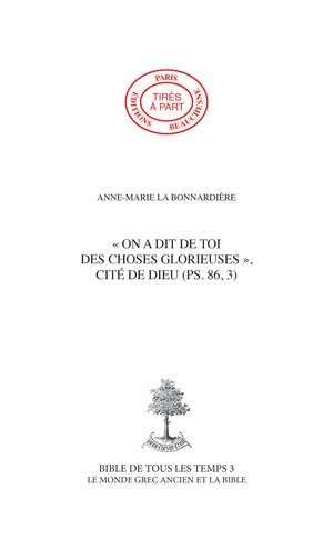 17.2  "ON A DIT DE TOI DES CHOSES GLORIEUSES", CITÉ DE DIEU (PS. 86, 3)