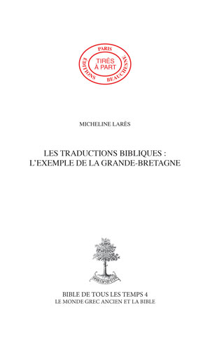 05. LES TRADUCTIONS BIBLIQUES : L’EXEMPLE DE LA GRANDE-BRETAGNE