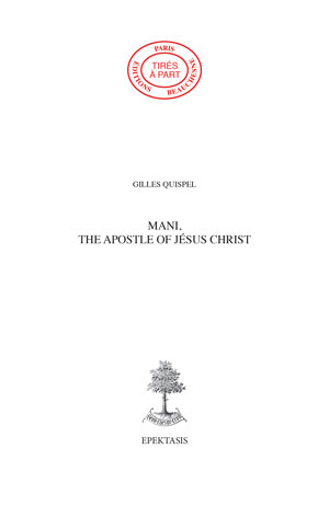 62. MANI, THE APOSTLE OF JÉSUS CHRIST