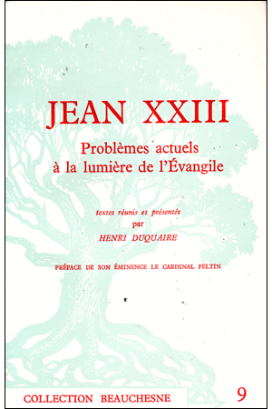 09. JEAN XXIII. PROBLEMES ACTUELS A LA LUMIERE DE L\'EGLISE