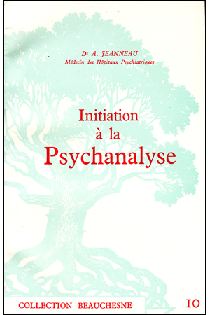 10. INITIATION A LA PSYCHANALYSE