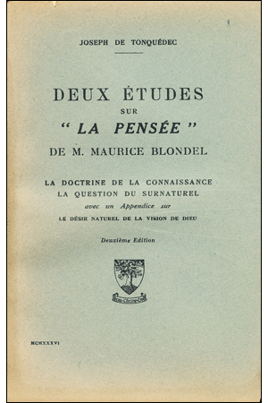 DEUX ETUDES SUR "LA PENSEE" DE M. BLONDEL