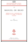 BB n°11 MANUEL DE IRUJO. Ministre de la République dans la guerre d’Espagne 1936-1939