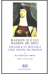 BB n°20 RAISON D’ÉTAT RAISON DE DIEU. Politique et Mystique chez Jeanne de France