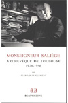 BB n°23 MONSEIGNEUR SALIÈGE, ARCHEVÊQUE DE TOULOUSE 1929-1956