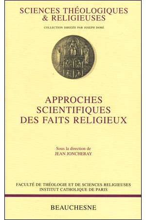 07. APPROCHES SCIENTIFIQUES DES FAITS RELIGIEUX