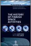 THE HISTORY OF FINNISH SPACE ACTIVITIES