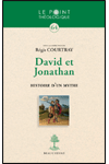 N°64 DAVID ET JONATHAN, HISTOIRE D\'UN MYTHE