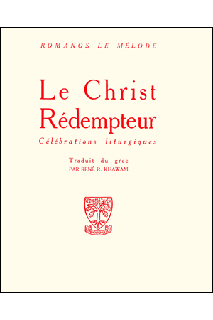 LE CHRIST RÉDEMPTEUR. Célébrations liturgiques