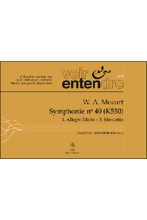 05. Symphonie n° 40 (K550)1. Allegro Molto – 3. Menuetto