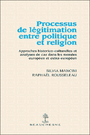 PROCESSUS DE LÉGITIMATION ENTRE POLITIQUE ET RELIGION