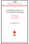 BB n°03 NATIONALISME ET CONSERVATISME. La ligue de la patrie française (1899-1904)