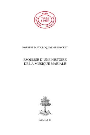 16. ESQUISSE D'UNE HISTOIRE DE LA MUSIQUE MARIALE