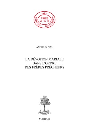 26. LA DÉVOTION MARIALE DANS L'ORDRE DES FRÈRES PRÊCHEURS