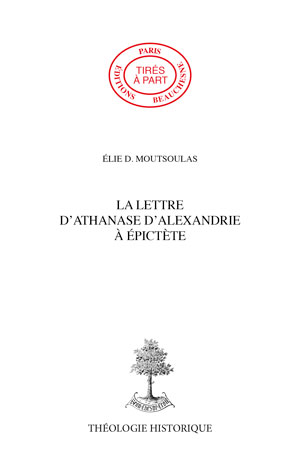 LA LETTRE D'ATHANASE D'ALEXANDRIE À ÉPICTÈTE