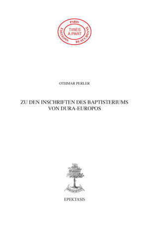 20. ZU DEN INSCHRIFTEN DES BAPTISTERIUMS VON DURA-EUROPOS