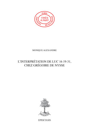 43. L ’INTERPRÉTATION DE LUC 16 19-31, CHEZ GRÉGOIRE DE NYSSE
