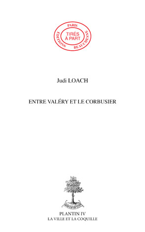 09. ENTRE VALERY ET LE CORBUSIER