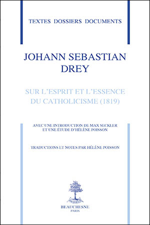 19 - SUR L’ESPRIT ET L’ESSENCE DU CATHOLICISME (1819)